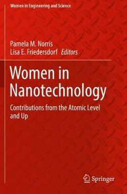 Women in Nanotechnology: Contributions from the Atomic Level and Up - cover