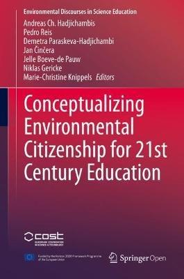 Conceptualizing Environmental Citizenship for 21st Century Education - cover