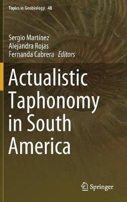 Actualistic Taphonomy in South America - cover