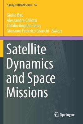 Satellite Dynamics and Space Missions - cover