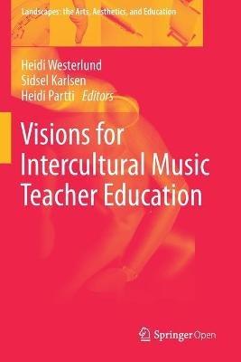 Visions for Intercultural Music Teacher Education - cover