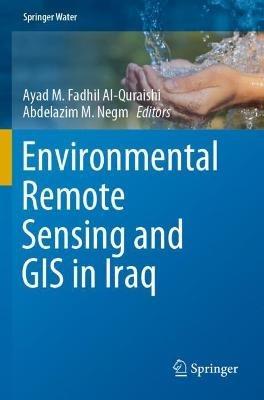 Environmental Remote Sensing and GIS in Iraq - cover