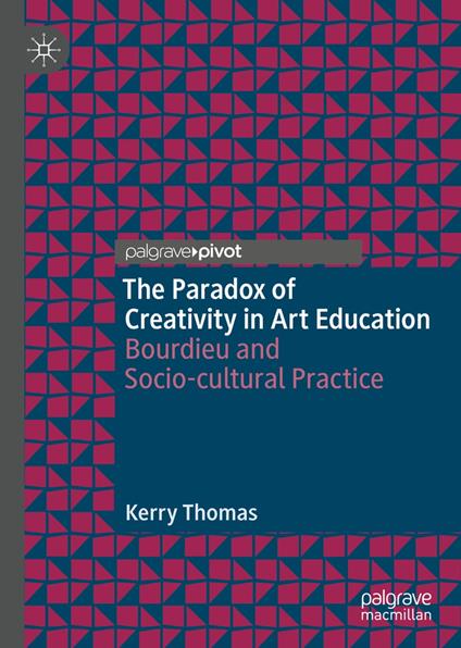The Paradox of Creativity in Art Education