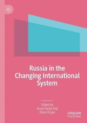 Russia in the Changing International System - cover