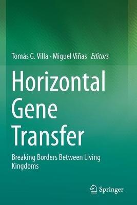 Horizontal Gene Transfer: Breaking Borders Between Living Kingdoms - cover