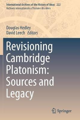 Revisioning Cambridge Platonism: Sources and Legacy - cover