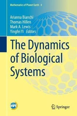 The Dynamics of Biological Systems - cover