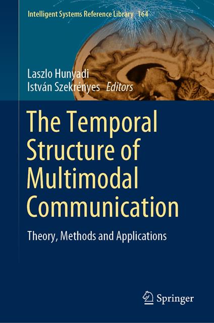 The Temporal Structure of Multimodal Communication