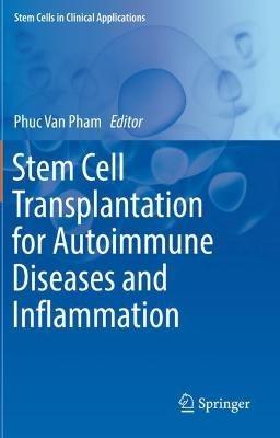 Stem Cell Transplantation for Autoimmune Diseases and Inflammation - cover