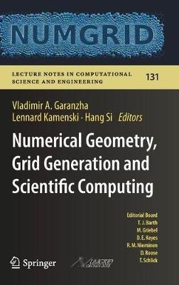 Numerical Geometry, Grid Generation and Scientific Computing: Proceedings of the 9th International Conference, NUMGRID 2018 / Voronoi 150, Celebrating the 150th Anniversary of G.F. Voronoi, Moscow, Russia, December 2018 - cover