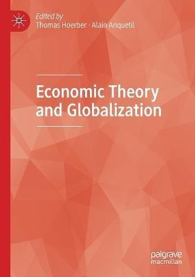 Economic Theory and Globalization - cover