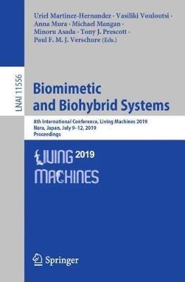 Biomimetic and Biohybrid Systems: 8th International Conference, Living Machines 2019, Nara, Japan, July 9–12, 2019, Proceedings - cover