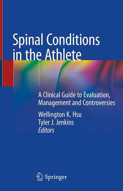 Spinal Conditions in the Athlete