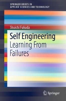 Self Engineering: Learning From Failures - Shuichi Fukuda - cover
