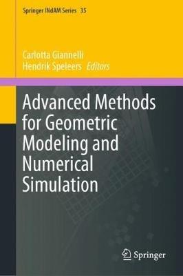 Advanced Methods for Geometric Modeling and Numerical Simulation - cover