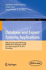 Database and Expert Systems Applications: DEXA 2019 International Workshops BIOKDD, IWCFS, MLKgraphs and TIR, Linz, Austria, August 26–29, 2019, Proceedings