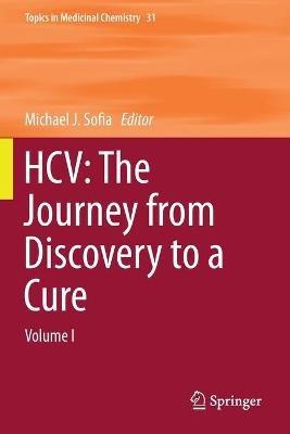HCV: The Journey from Discovery to a Cure: Volume I - cover