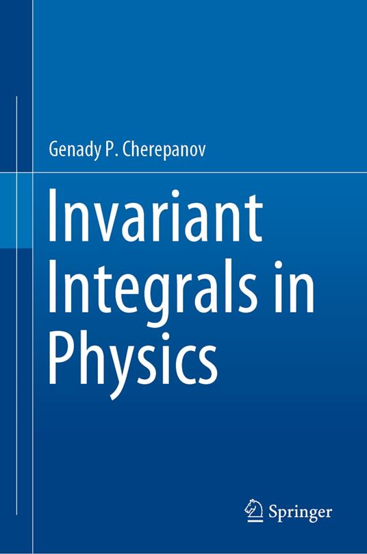 Invariant Integrals in Physics