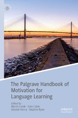 The Palgrave Handbook of Motivation for Language Learning - cover