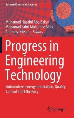 Progress in Engineering Technology: Automotive, Energy Generation, Quality Control and Efficiency - cover