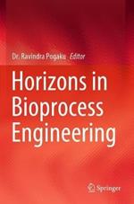 Horizons in Bioprocess Engineering