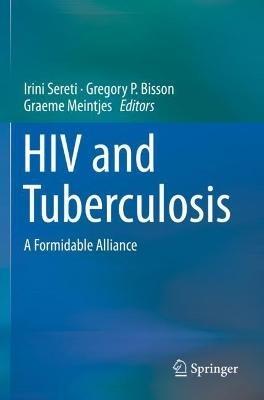HIV and Tuberculosis: A Formidable Alliance - cover