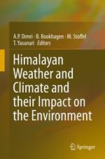 Himalayan Weather and Climate and their Impact on the Environment