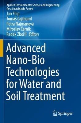 Advanced Nano-Bio Technologies for Water and Soil Treatment - cover