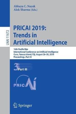 PRICAI 2019: Trends in Artificial Intelligence: 16th Pacific Rim International Conference on Artificial Intelligence, Cuvu, Yanuca Island, Fiji, August 26-30, 2019, Proceedings, Part III - cover