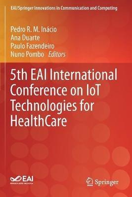 5th EAI International Conference on IoT Technologies for HealthCare - cover
