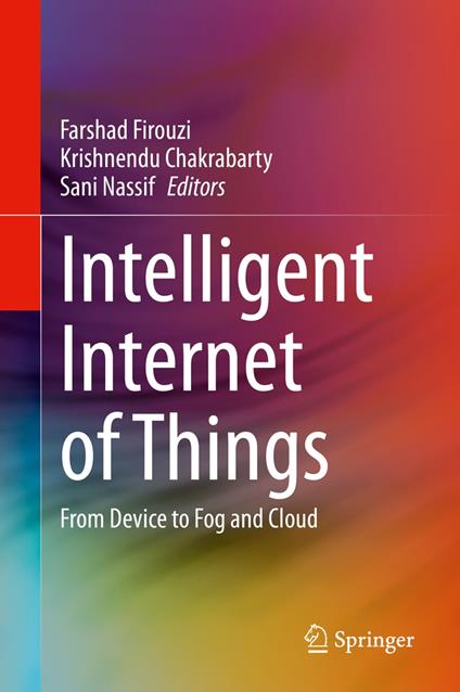 Intelligent Internet of Things
