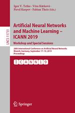 Artificial Neural Networks and Machine Learning – ICANN 2019: Workshop and Special Sessions