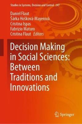 Decision Making in Social Sciences: Between Traditions and Innovations - cover