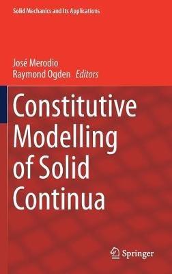 Constitutive Modelling of Solid Continua - cover