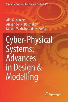 Cyber-Physical Systems: Advances in Design & Modelling - cover