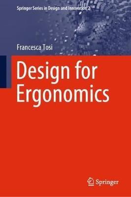 Design for Ergonomics - Francesca Tosi - cover