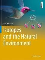Isotopes and the Natural Environment - Paul Alexandre - cover