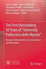 The First Outstanding 50 Years of “Università Politecnica delle Marche”: Research Achievements in Social Sciences and Humanities