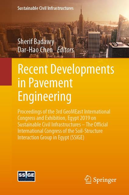 Recent Developments in Pavement Engineering