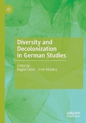 Diversity and Decolonization in German Studies - cover