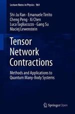 Tensor Network Contractions: Methods and Applications to Quantum Many-Body Systems