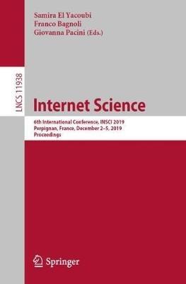 Internet Science: 6th International Conference, INSCI 2019, Perpignan, France, December 2–5, 2019, Proceedings - cover