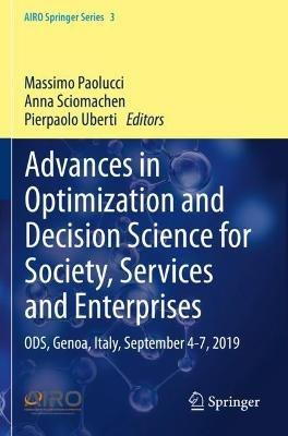 Advances in Optimization and Decision Science for Society, Services and Enterprises: ODS, Genoa, Italy, September 4-7, 2019 - cover