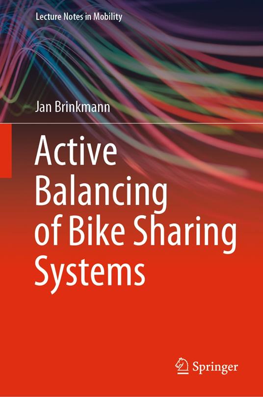 Active Balancing of Bike Sharing Systems