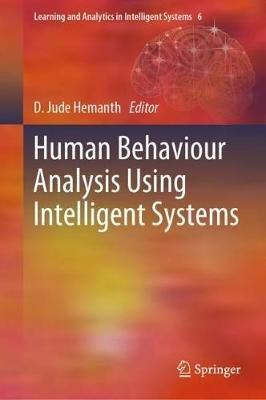 Human Behaviour Analysis Using Intelligent Systems - cover