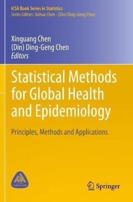 Statistical Methods for Global Health and Epidemiology: Principles, Methods and Applications - cover