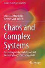 Chaos and Complex Systems: Proceedings of the 5th International Interdisciplinary Chaos Symposium