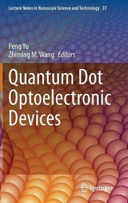 Quantum Dot Optoelectronic Devices - cover