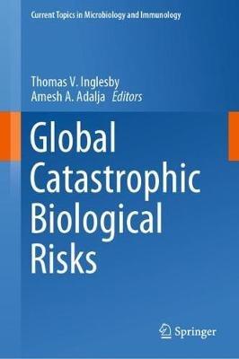 Global Catastrophic Biological Risks - cover