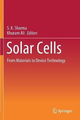 Solar Cells: From Materials to Device Technology - cover